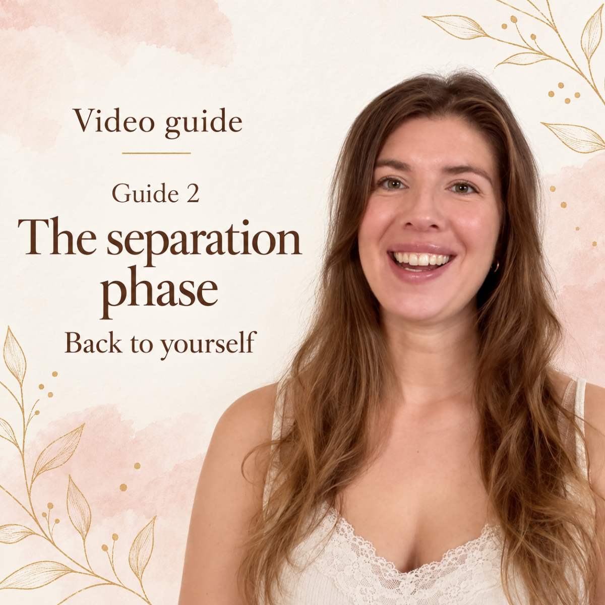 Guide 2 – The “Separation Phase” – Back to Yourself