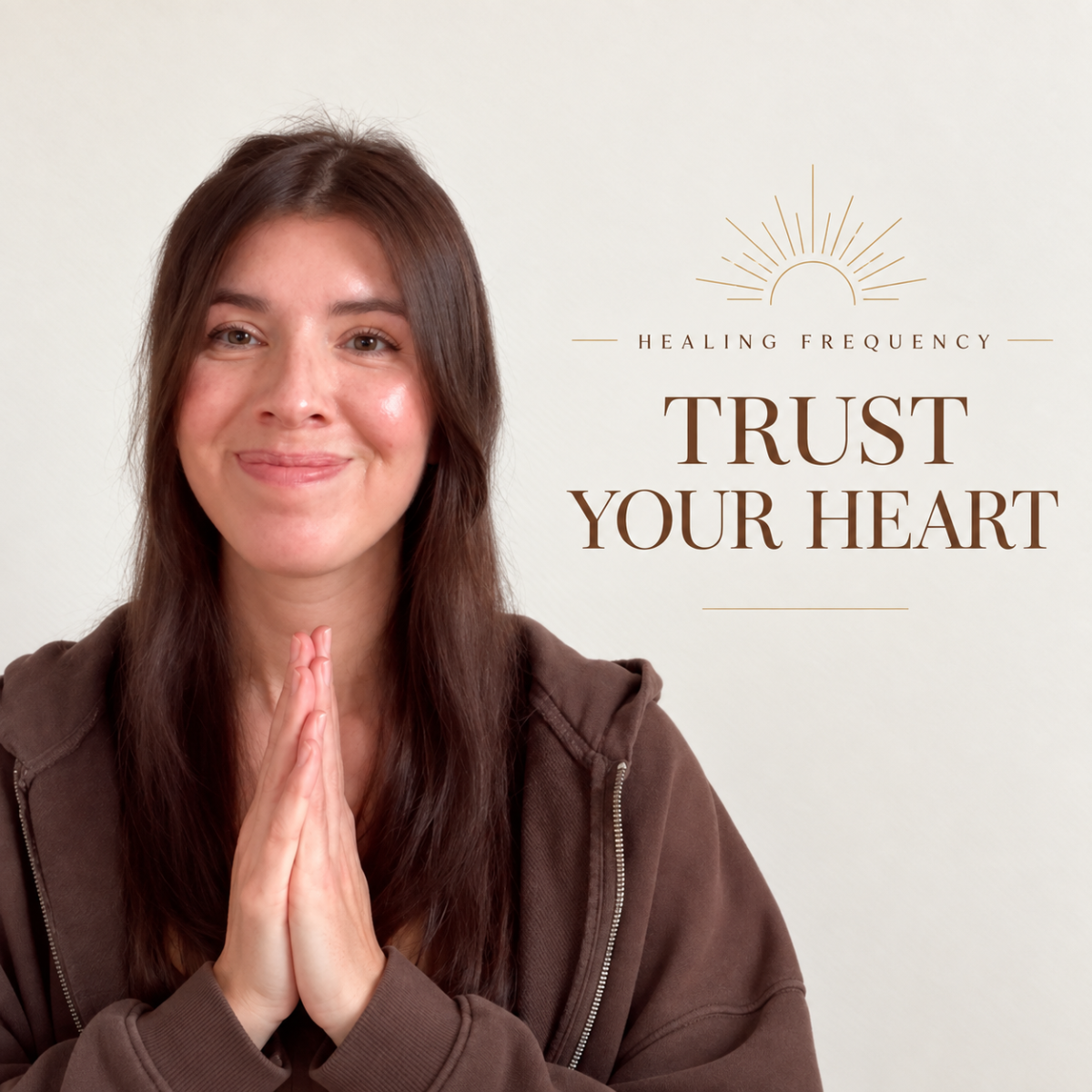 Trust your heart · Healing Frequency